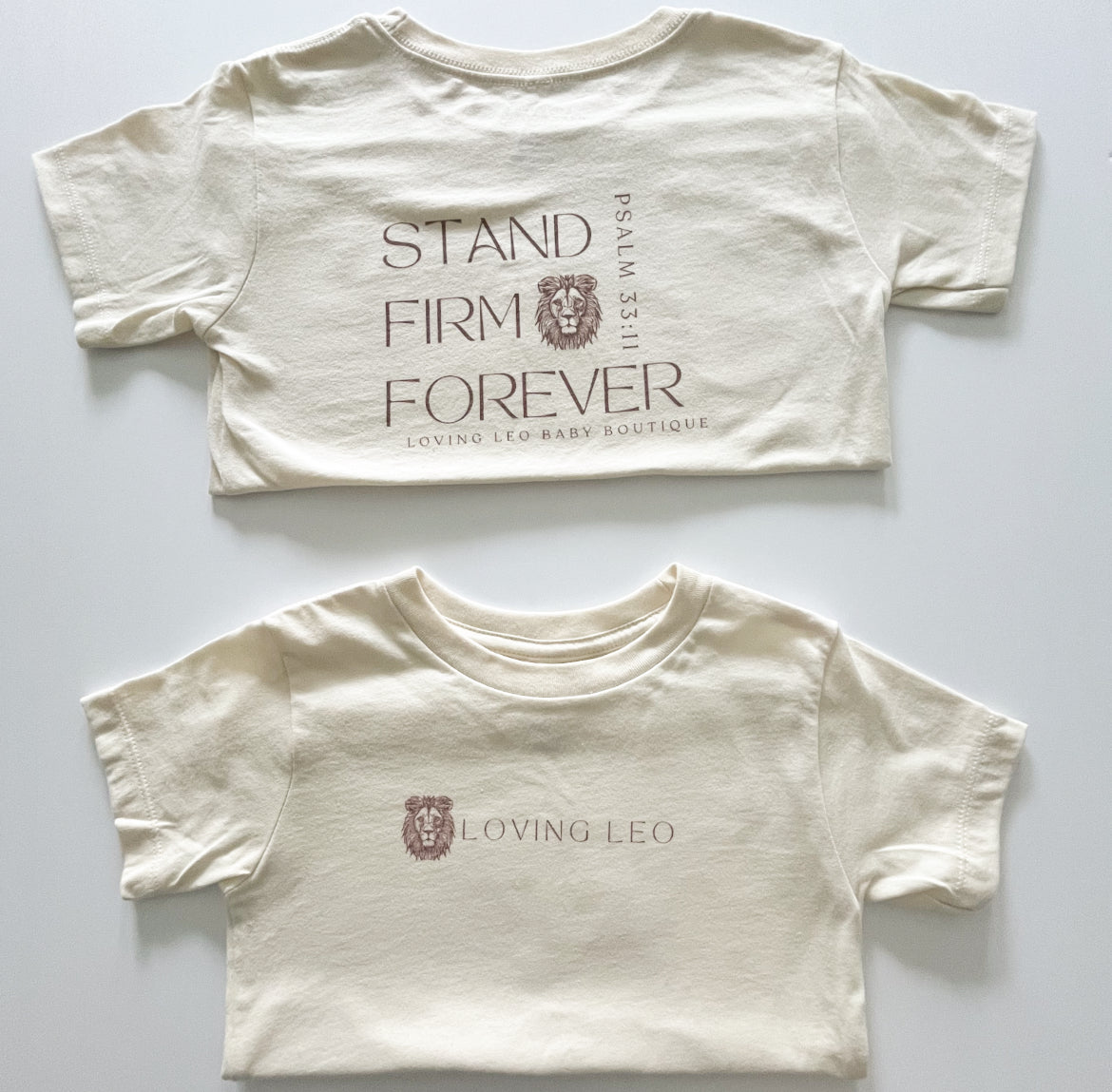 Adult Loving Leo Apparel- Stand Firm Forever Psalm 33:11